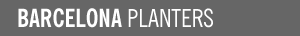 Barcelona planters